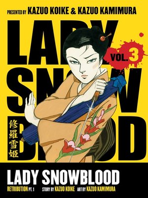 cover image of Lady Snowblood, Volume 3
